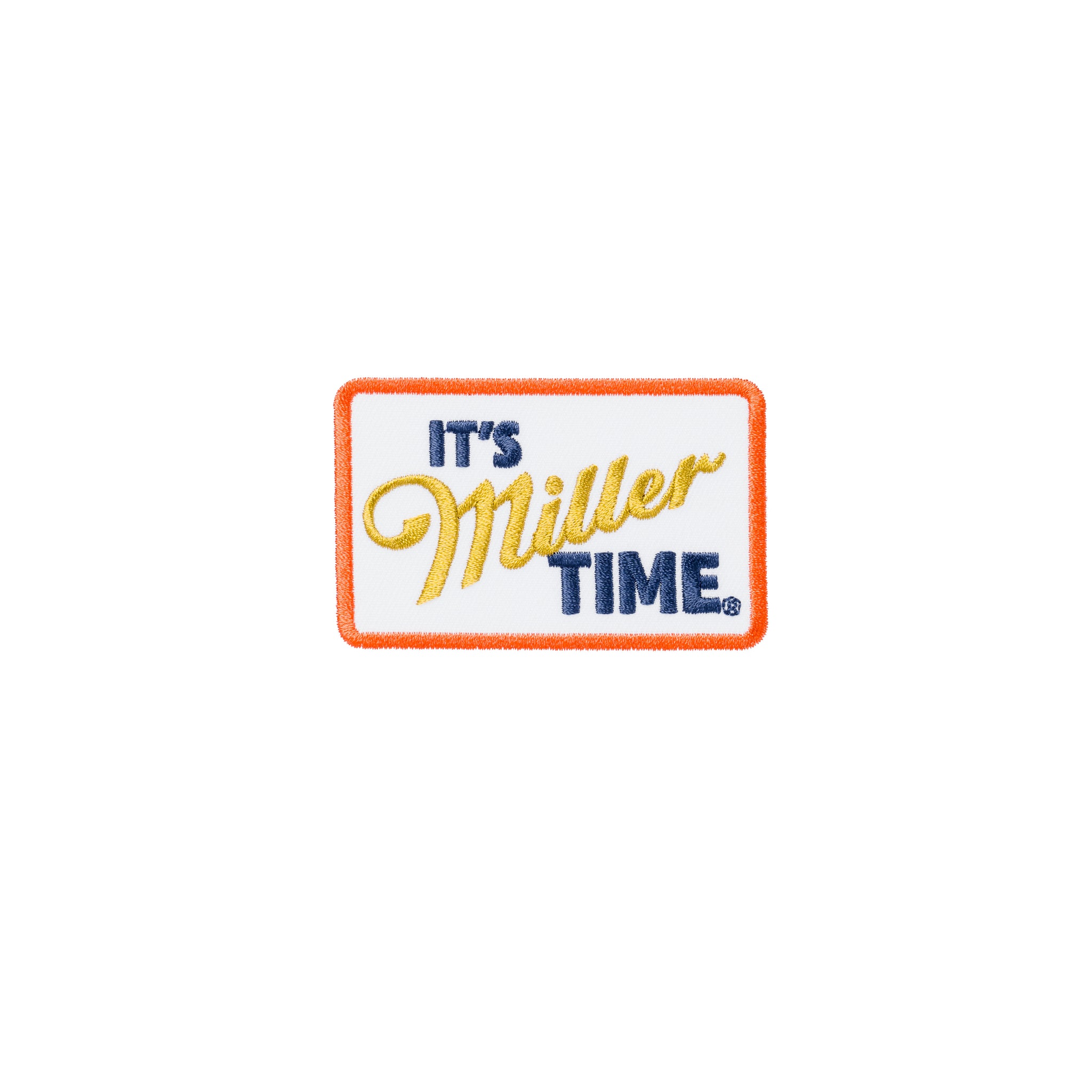 IT'S MILLER TIME PATCH